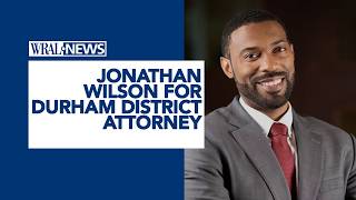 Meet Durham District Attorney Candidate Jonathan Wilson