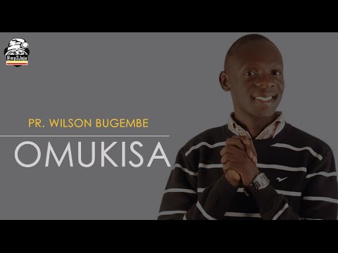 Omukisa   Pastor Wilson Bugembe New Gospel Music September 2016