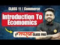 B.O.A.T Live - Class 11 Introduction to Economics | First Tapasya Class | Commerce
