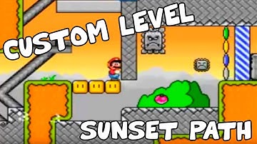 [SMW] Custom Level - Sunset Path