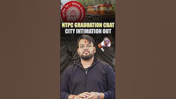 🔥NTPC CBAT City Intimation 2025 Out✅ | RRB NTPC Exam City 2025 #ntpcexamintemation #ntpccbatexamcity