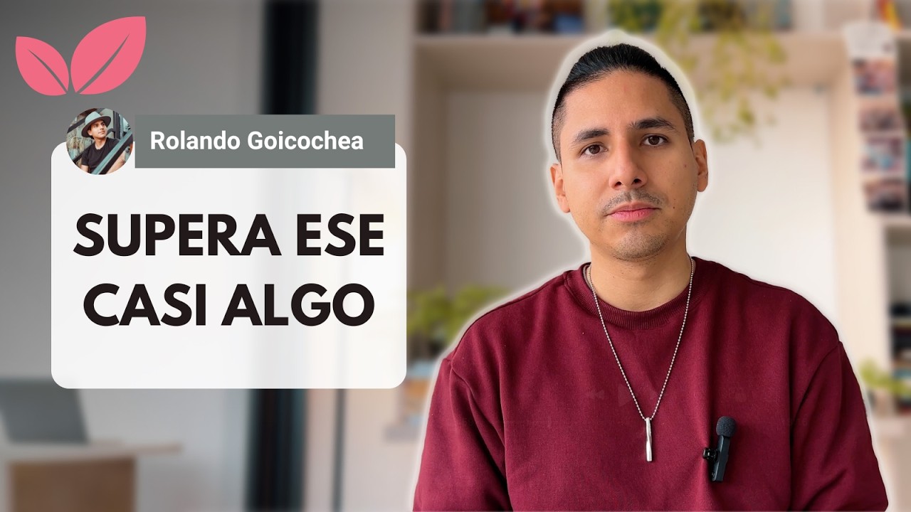 ¿Por qué Duele Tanto Superar los CASI ALGO? La Clave para Soltarlos