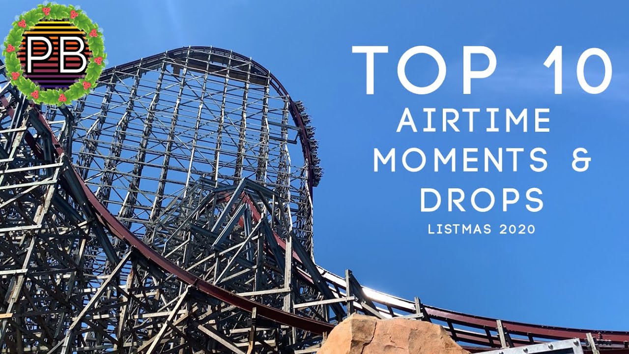 Top 10 Airtime Moments & Drops on Roller Coasters (Listmas 2020 Day 5) YouTube