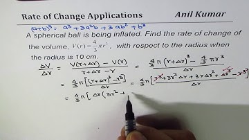 Rate of change of Volume of Spherical ball is Surface Area