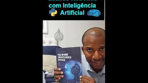 Quer aprender se aprofundar com PYTHON fazendo um Robô com Inteligência Artificial?
