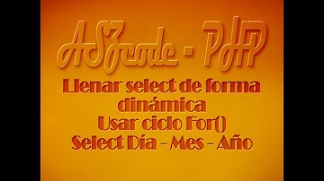 006.- Llenar select - combobox con PHP