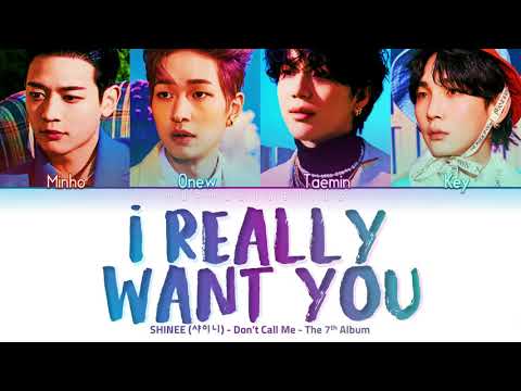 SHINee (샤이니) - I Really Want You (Traducción + Color Coded Lyrics Esp/Han/Rom)