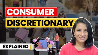 Consumer discretionary: Easy explanation