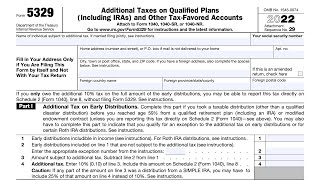 IRS Form 5329 walkthrough (Additional Taxes on Qualified Plans and Other TaxFavored Accounts)