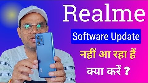 How to get software update New version in Realme Phone | Realme में Software Update नहीं आ रहा हैं