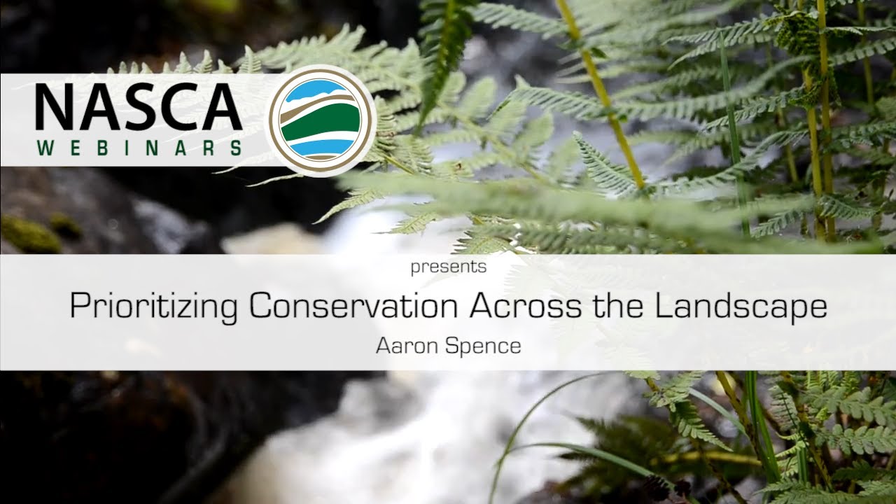 NASCA Webinar - Minnesota, Aaron Spence - Prioritizing Conservation Across the Landscape