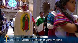 Episcopal Ordination of the Most Reverend Joseph A. Williams