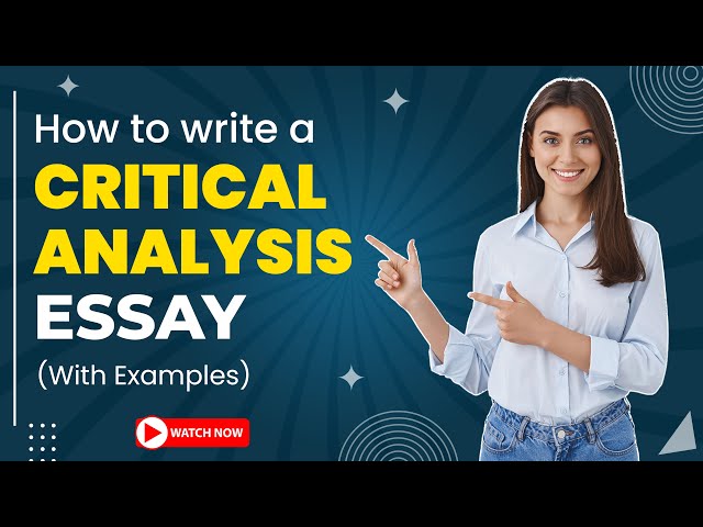 How To Write Critical Analysis Essay