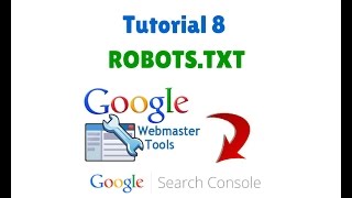 Tutorial 8: Archivo Robots.txt | Qué Es, Para qué Sirve y Cómo crearlo