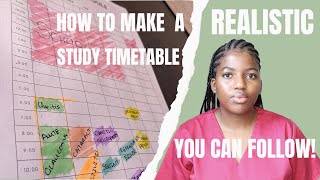 How to make a REALISTIC study timetable YOU CAN FOLLOW