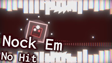 Project Arrhythmia | Nock em (No Hit)