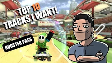 Mario Kart 8 Booster Pass - Tracks I want!