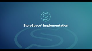 StoreSpace® Implementation - Onboarding new StoreSpace® clients