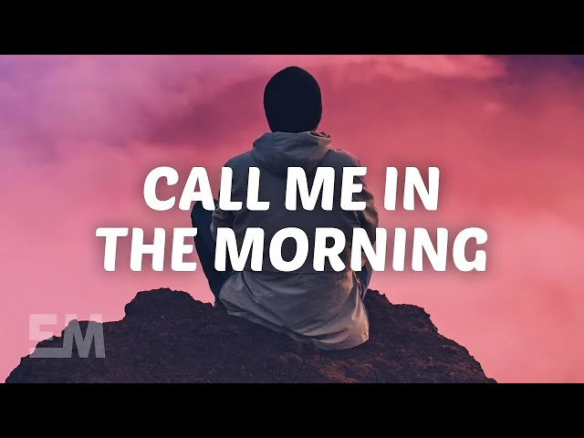 Billy Lockett - Call Me In The Morning (Lyrics) class=