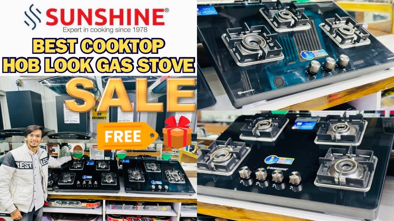 SUNSHINE BEST GAS STOVE 3 BURNER & 4 BURNER HOB STYLE GAS STOVE BEST