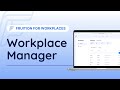 Fruition for Workplaces Workplace Manager
