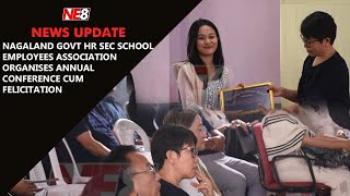 Nagaland Govt Hr Sec School Employees Association organises Annual Conference cum Felicitation