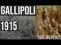 Gallipoli 1915: A Fearful Descent | Percy Smith’s War