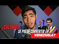 ¿COLOMBIA se puede CONVERTIR en Venezuela?