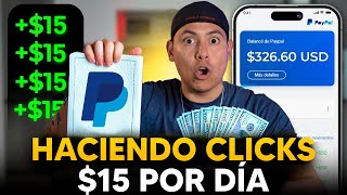 RECIBE $5 a PayPal Por Hacer 3 Clicks (9 clicks = $15) App Para Ganar Dinero Extra En Internet