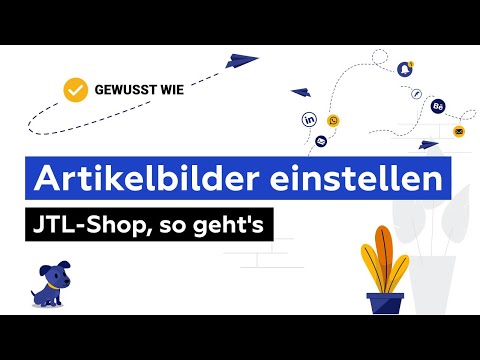 Artikelbilder im JTL-Shop richtig einstellen