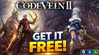 How to Get CODE VEIN 2 for FREE (PS5, Xbox, PC/Steam) ✅ Code Vein 2 Free Download (100% Legit)🔥