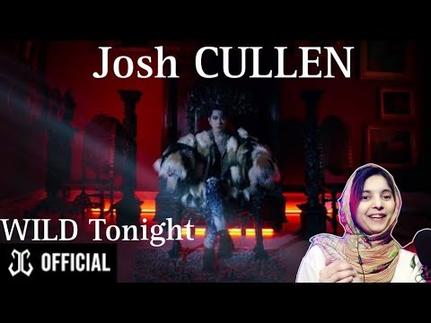 FIRST TIME REACTS TO,JOSH CULLEN - WILD TONIGHT M/V 