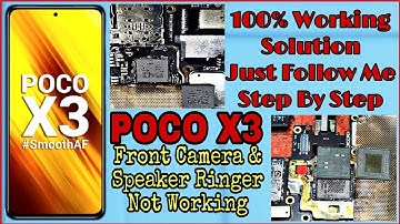 Poco X3 Front camera And Speaker Not working Problem Solution