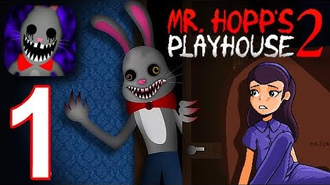 Mr.Hopp’s Playhouse 2 Mobile - Gameplay walkthrough Part 1 Tutorial (iOS - Android)
