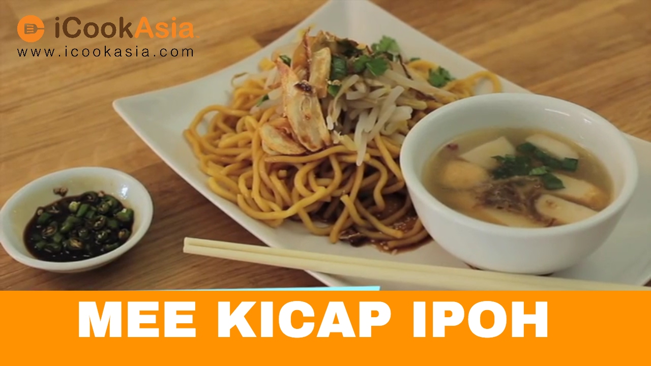 Mee Kicap Ipoh | Try Masak | iCookAsia - YouTube