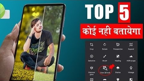 Snapseed Top 5 Photo Editing Tricks & Tips | Google Snapseed Secret Trick| Use QR Look in your photo