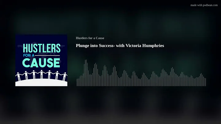 Plunge into Success- with Victoria Humphries