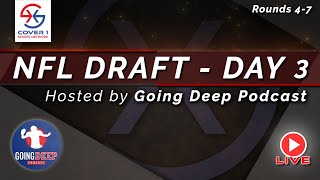 2023 NFL Draft Live Coverage - Day 3 | Going Deep Podcast