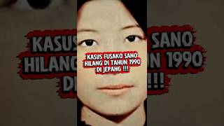 The Disappearance of Fusako Sano in Japan