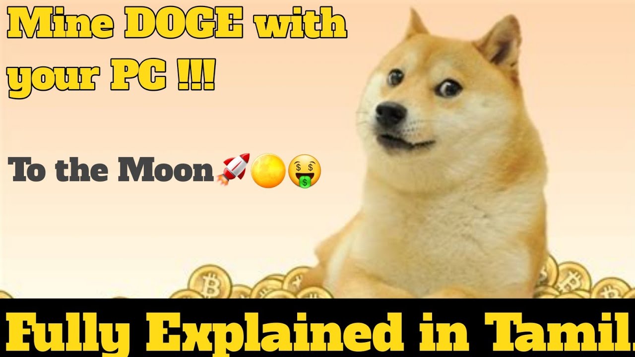 How to mine Dogecoin in tamil | super easy to mine | unminable | 