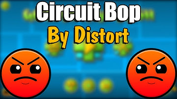 Geometry Dash | Circuit Bop - By Distort (Harder)