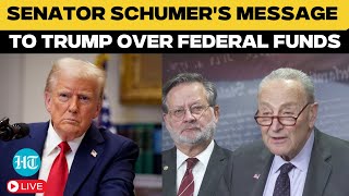 LIVE: Sen. Chuck Schumer Addresses President Trump's Attempt To Freeze Federal funds|Trump News Live