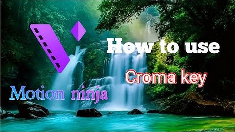 How to use chroma key on motion ninja| #motionninja|Unboxing games