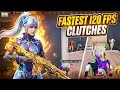 Fastest 120 FPS Clutches 🔥 1v4 Clutches I BGMI