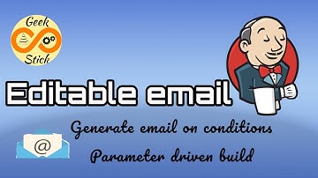 Email Configuration in Jenkins and Generate Email based on conditions #geekstick