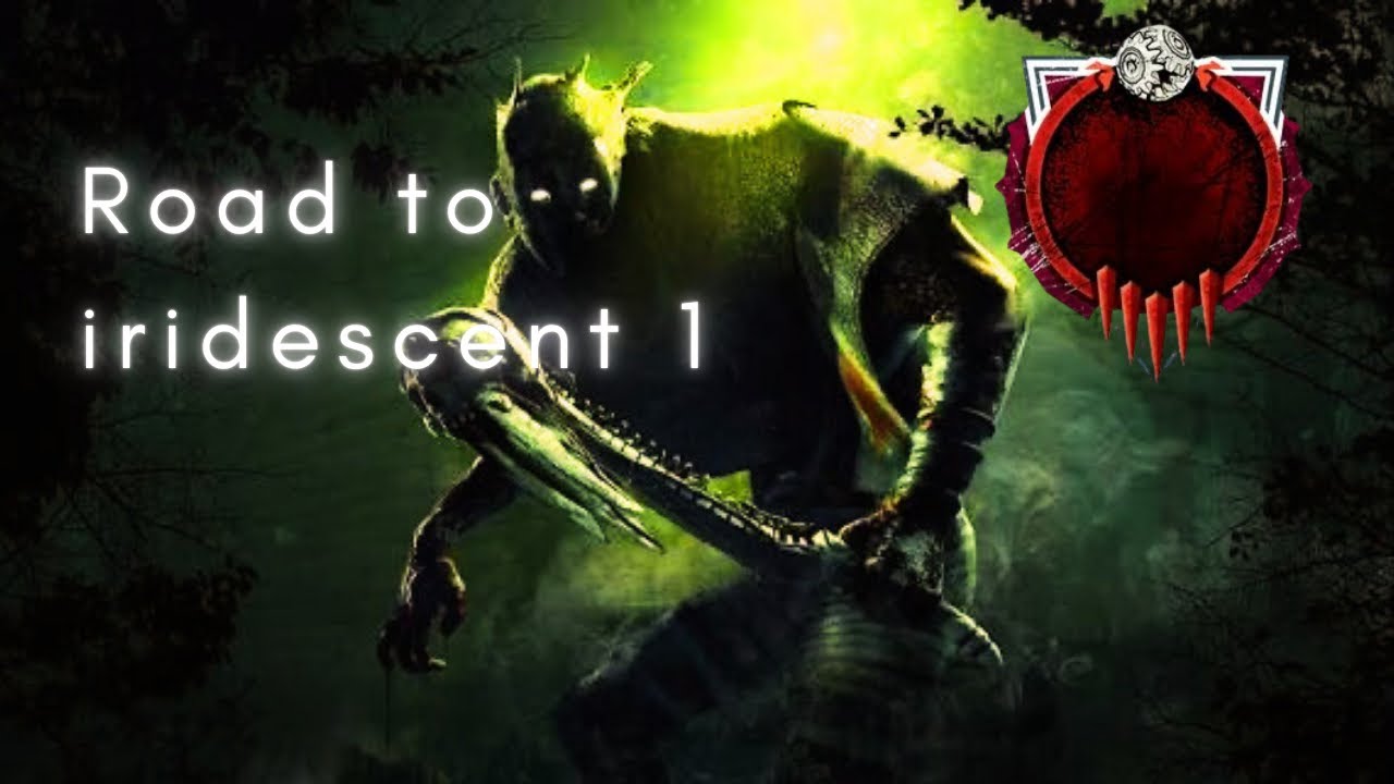 Dead by daylight road to iri 1 The Start 