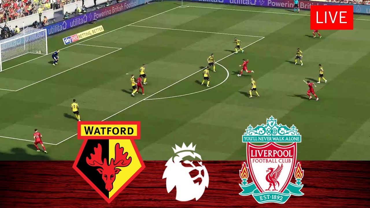 Watford v Liverpool Premier League Live Game eFootball 2022 YouTube