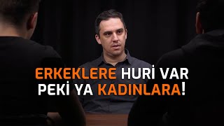 Cennette Erkeğe Huri̇ Veri̇lecekse Kadina Ne Veri̇lecek? - Fatih Yağcı L Sözler Köşkü