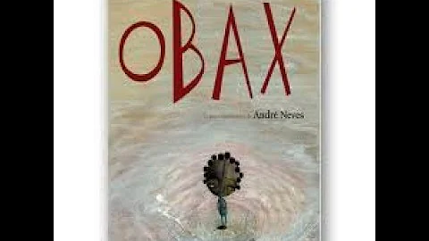 Obax contada por Paula Baggio