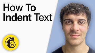 How to Indent Text in Mailchimp Tutorial [2025 Full Guide]